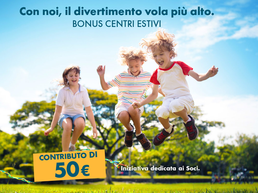 Contributo ai Soci che iscriveranno i figli ai Centri Estivi conv